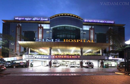 SIMS Hospital, Vadapalani, Chennai, Next to Vadapalani Metro Station, No.1, Jawaharlal Nehru Salai (100 Feet Road), Vadapalani Chennai – 600 026, Tamil Nadu, India